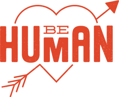 Be Human