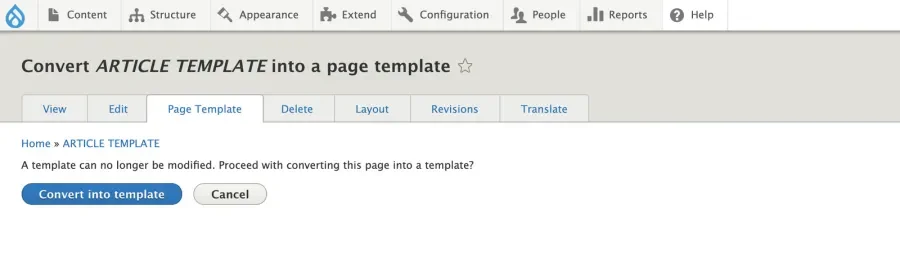 Converting content to a template. A form with the button "convert into template"