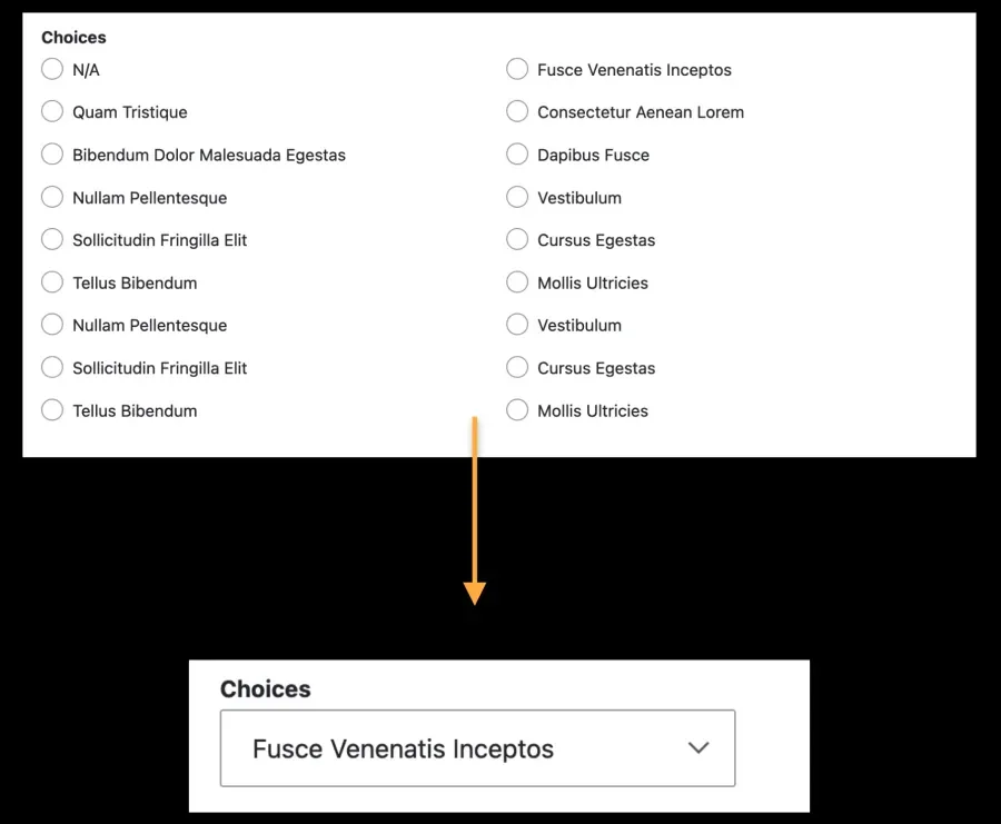 Example going form lots of radio options to a single select box